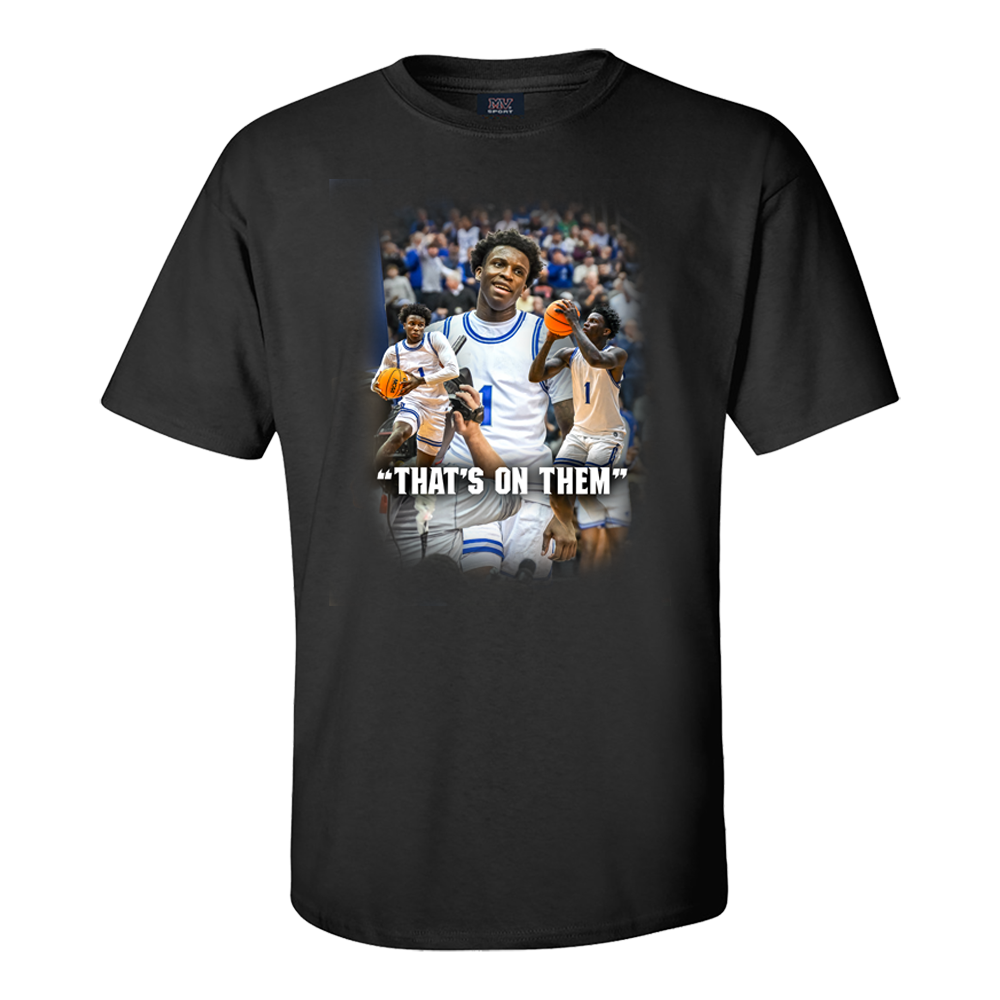 "That's On Them" Tee Shirt